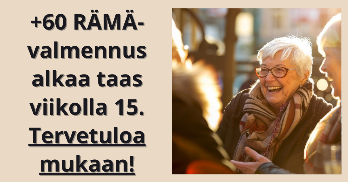 Huhtikuulla alkava RÄMÄ ryhmä +60v.